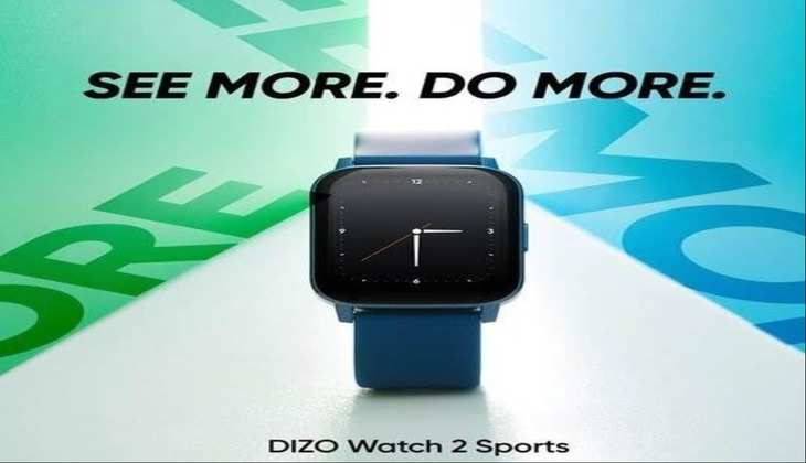 Dizo Watch 2 Sports स्मार्टवॉच हुई लॉन्च, मिलेंगे यह स्पेसिफिकेशन्स और फीचर्स