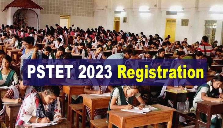 PSTET 2023 Registration: एलिजबिलिटी टेस्ट के लिए आवेदन शुरू, जानें कब तक कर सकते हैं अप्लाई