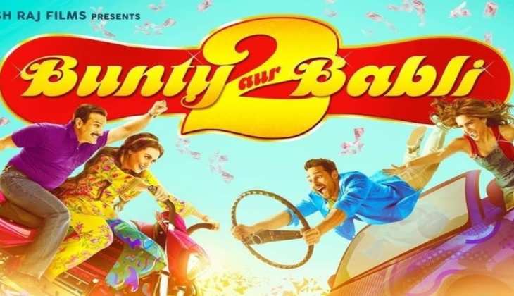 Bunty Aur Babli 2 Trailer OUT: आपके दिलों को लूटने एक बार फिर लौट आई है, बंटी- बबली की मस्ती भरी सवारी