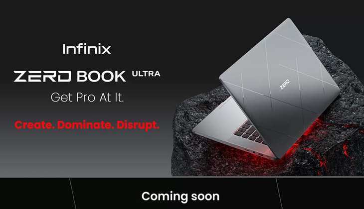 Infinix Zero Book Ultra: 16GB RAM के साथ आने वाला है इन्फिनिक्स का बेहतरीन लैपटॉप, जानें फीचर्स