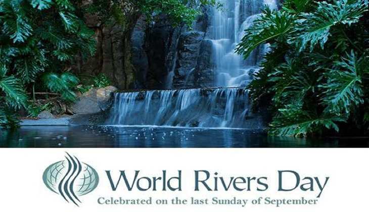 World Rivers Day: क्यों मनाया जाता है विश्व नदी दिवस,जानें इस साल की थीम और इतिहास