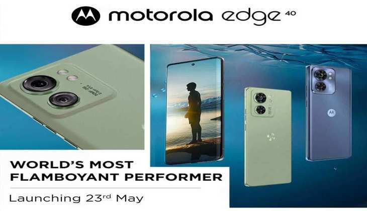 Motorola Edge 40: 4400mAh बैटरी के साथ 23 मई को लॉन्च होगा मोटोरोला का धांसू फोन, जानें फीचर्स