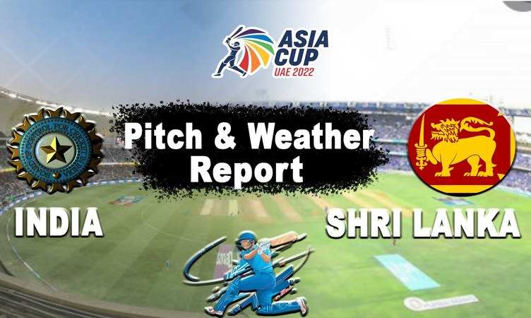 India vs Sri Lanka: आज भारत और श्रीलंका के मैच  में कैसा बर्ताव करेगी पिच, मौसम ऐसे निभाएगा अहम भूमिका, जानें पूरी बात